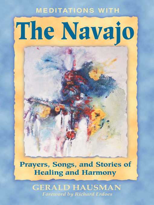 Title details for Meditations with the Navajo by Gerald Hausman - Wait list